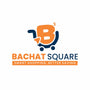 Bachat Square  - Home